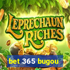 bet 365 bugou